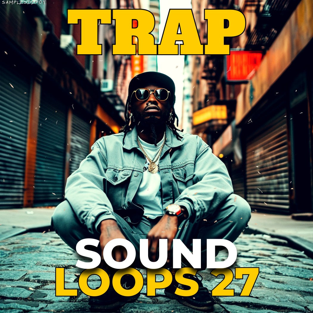 Sound Loops 27 Trap Gansta