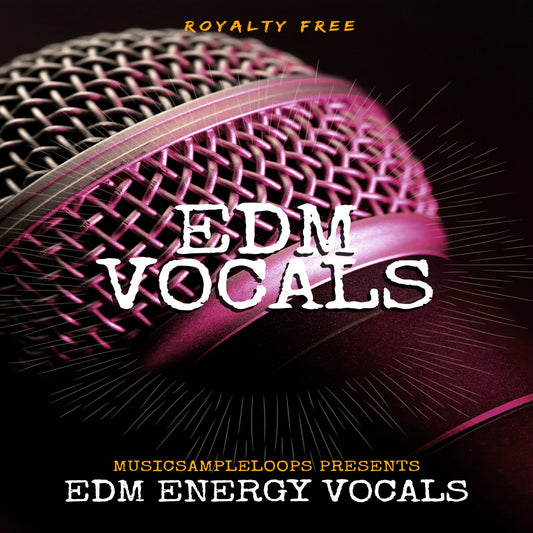 EDM Energy Vocals Samples Collection