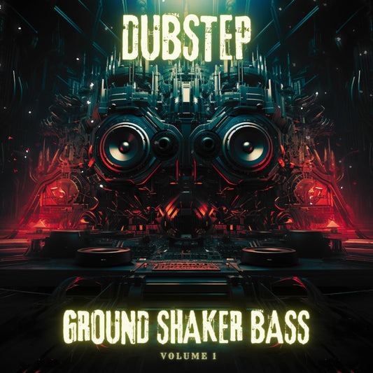 Dubstep Ground Shaker Bass