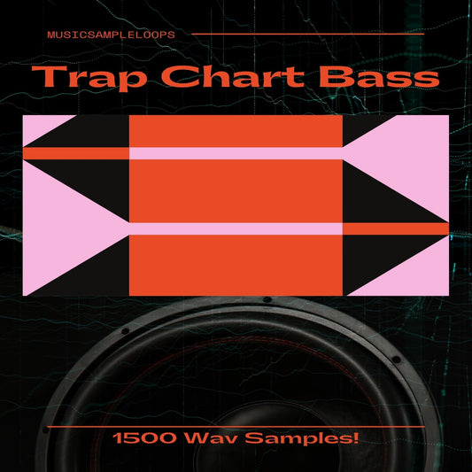 Trap Chart Bass Samples