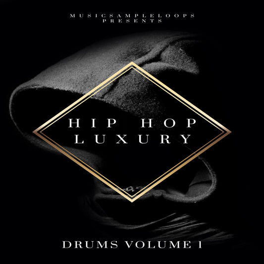 Hip Hop Luxury Drums Vol. 1