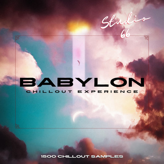 Babylon Chillout Experience Audio Loops