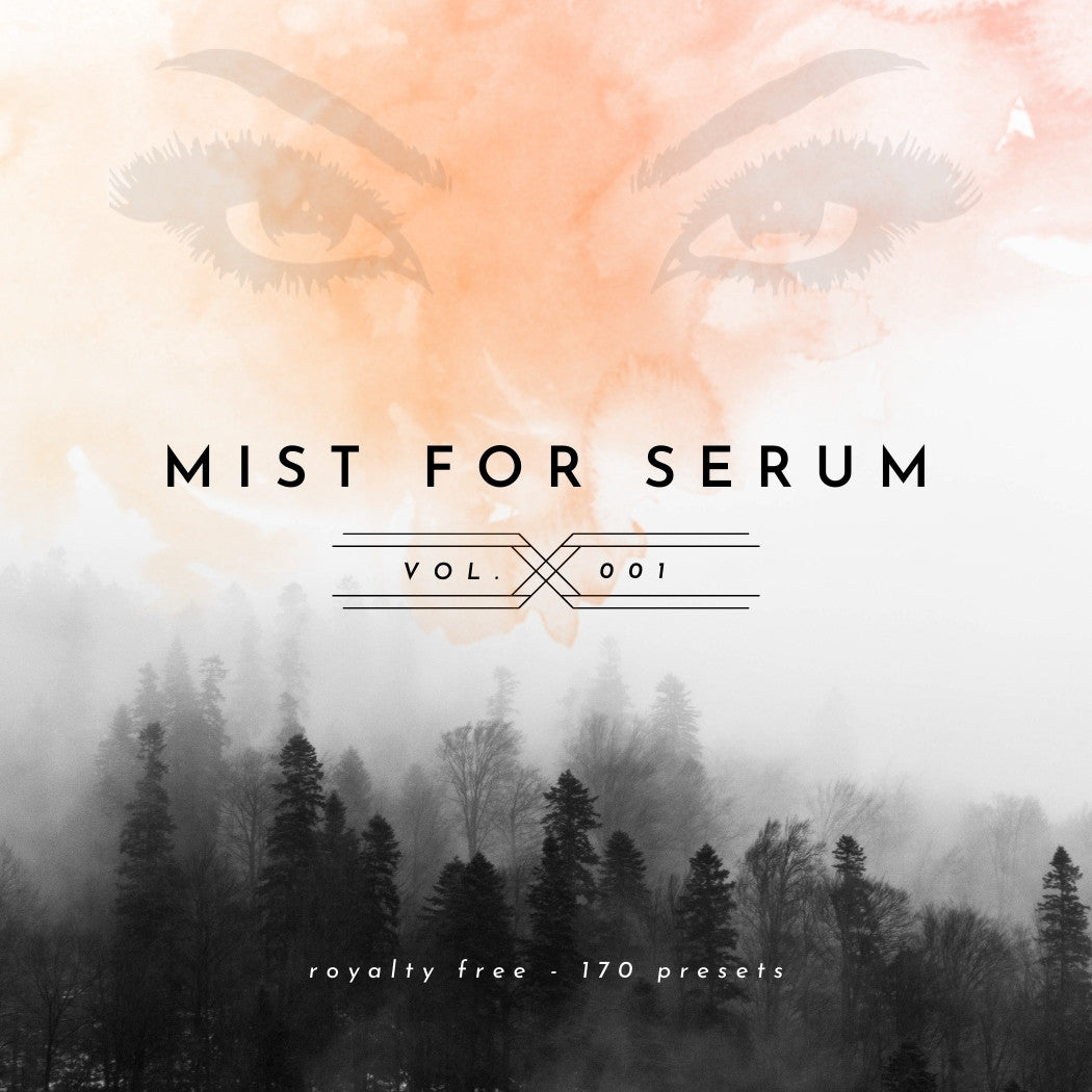 Mist for Serum Presets Pack