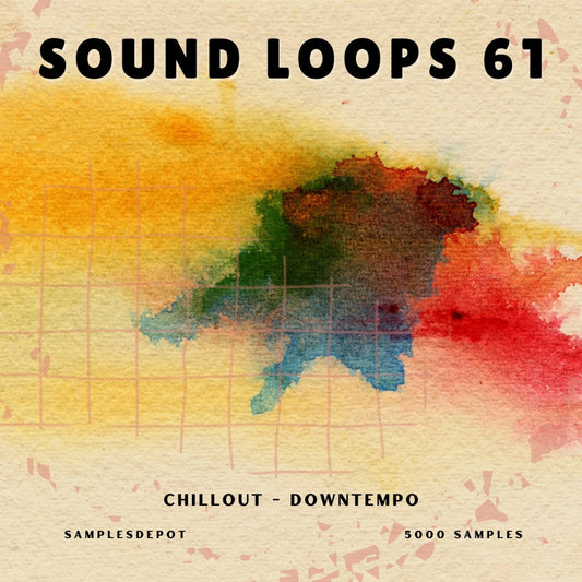 Sound Loops 61 Chillout Downtempo